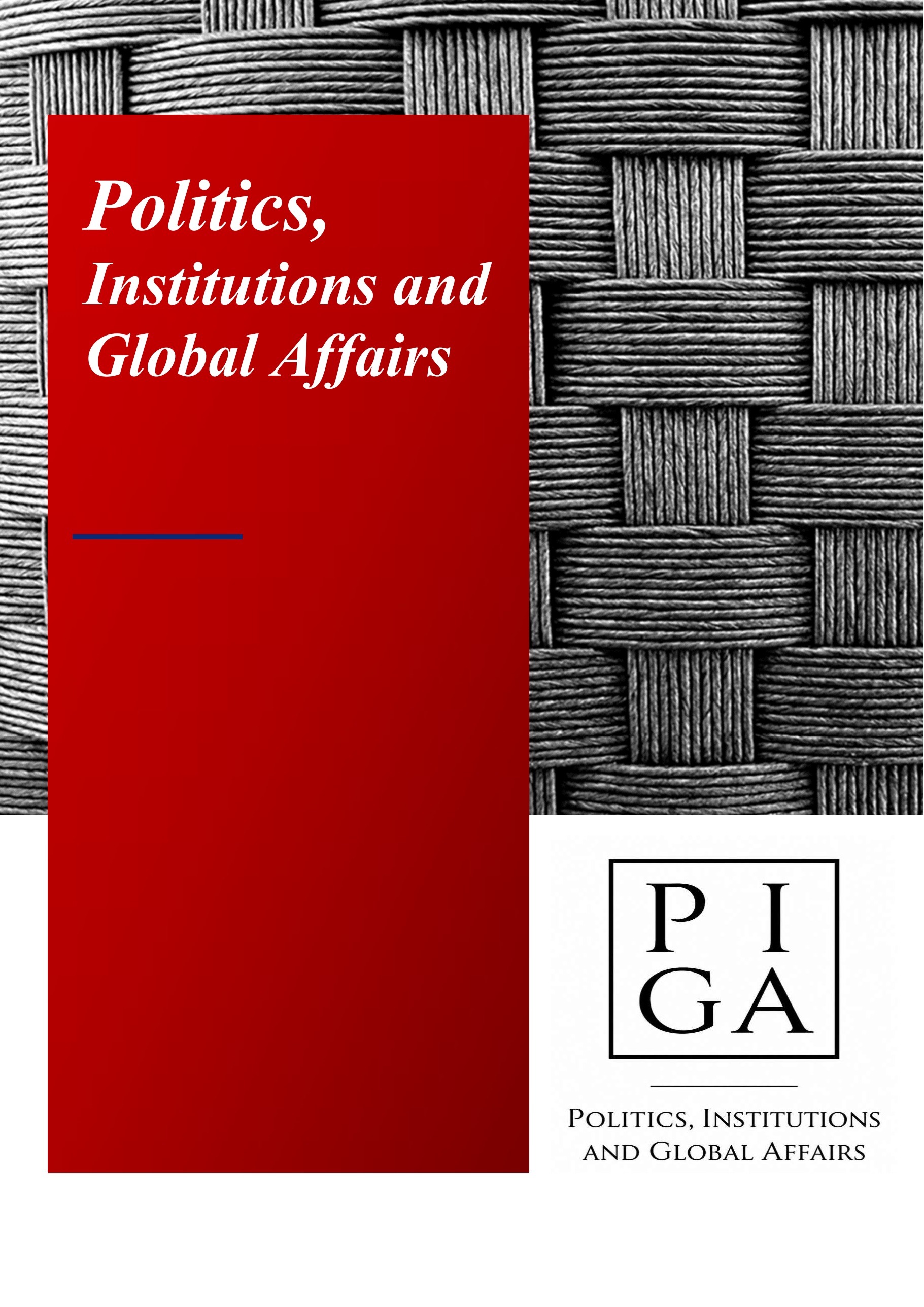 Politics Institutions and Global Affairs